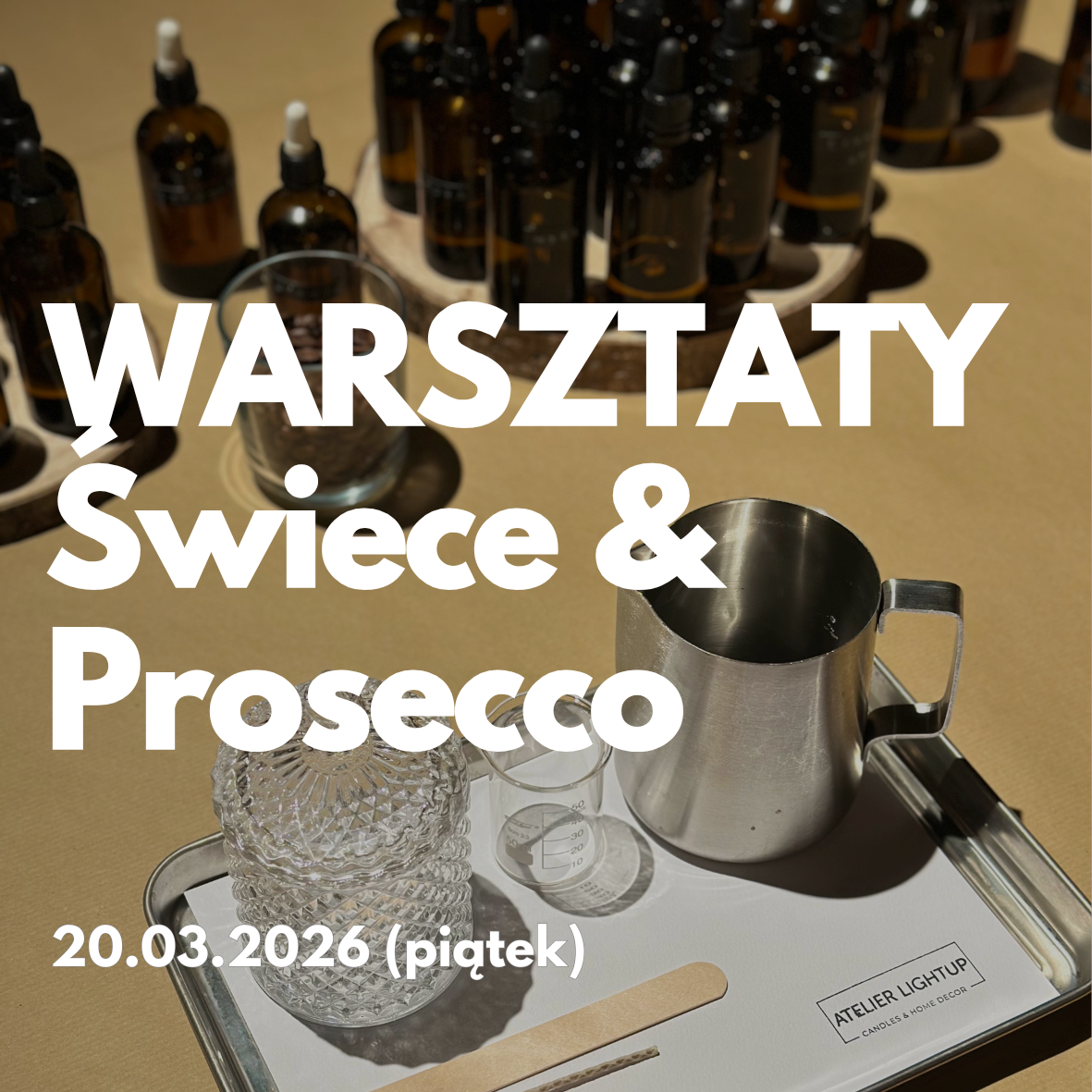 Świece & Prosecco - Warsztaty robienia świec sojowych, 20.03. (piątek)